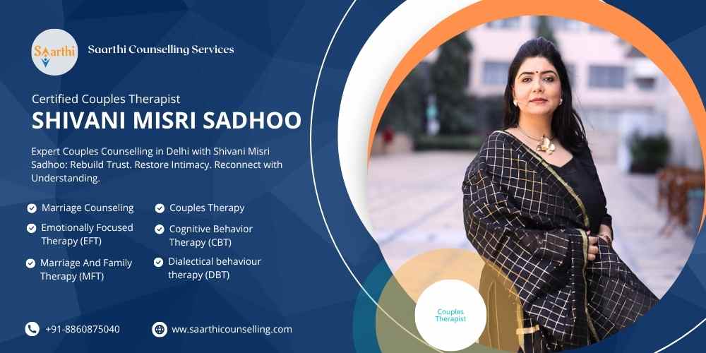 Expert Couples Counselling in Delhi with Shivani Misri Sadhoo banner
